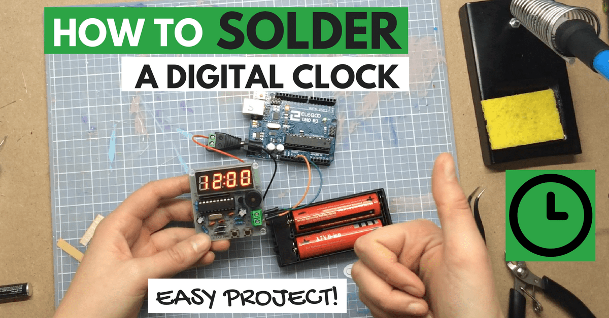 how to solder a digital clock project