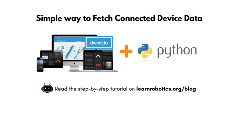 fetch data using python and dweet.io