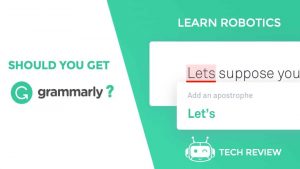 Grammarly Review 2019: should you get Grammarly?